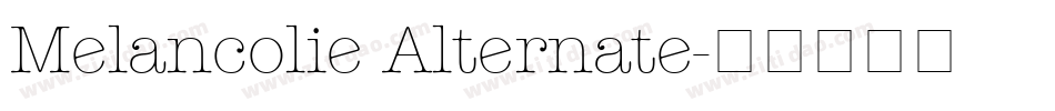 Melancolie Alternate字体转换